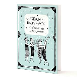 TARJETA A5 QUERIDA, NO TE HACES MAYOR. ES EL MUNDO QUE SE HACE PEQUEÑO | 8432715096412 | TANTANFAN | Llibreria Drac - Llibreria d'Olot | Comprar llibres en català i castellà online