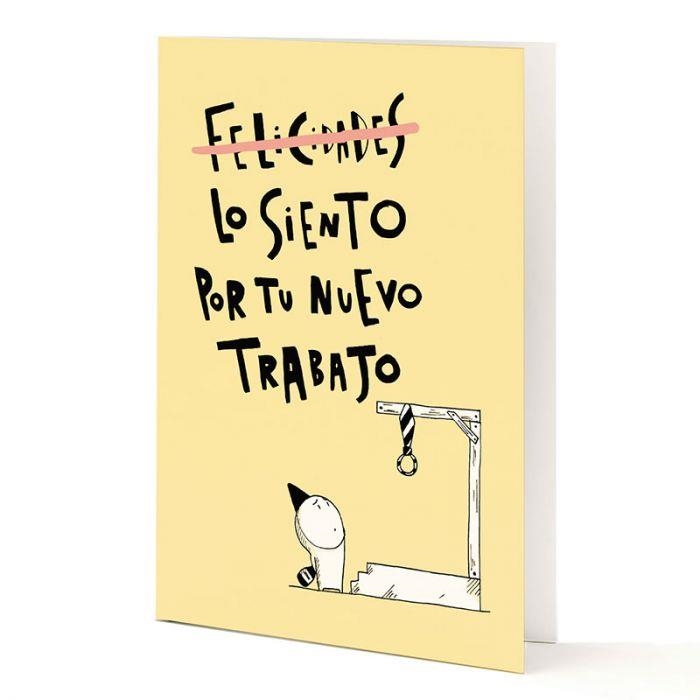 TARJETA A5 FELICIDADES, LO SIENTO POR TU NUEVO TRABAJO | 8432715096191 | TANTANFAN | Llibreria Drac - Librería de Olot | Comprar libros en catalán y castellano online