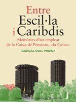 ENTRE ESCIL·LA I CARIBDIS | 9788498839371 | COLL, GONÇAL | Llibreria Drac - Librería de Olot | Comprar libros en catalán y castellano online