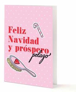 TARJETA A5 FELIZ NAVIDAD Y PROSPERO PELAZO | 8432715096214 | TANTANFAN | Llibreria Drac - Librería de Olot | Comprar libros en catalán y castellano online