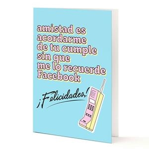 TARJETA A5 AMISTAD ES ACORDARME DE TU CUMPLE SIN QUE ME LO RECUERDE FACEBOOK | 8432715096467 | TANTANFAN | Llibreria Drac - Llibreria d'Olot | Comprar llibres en català i castellà online