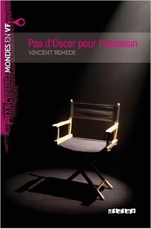 PAS D'OSCAR POUR L'ASSASSIN - LIVRE + MP3 | 9782278072491 | REMÈDE, VINCENT | Llibreria Drac - Librería de Olot | Comprar libros en catalán y castellano online