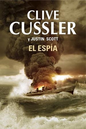 ESPÍA, EL (ISAAC BELL 3) | 9788401354281 | CUSSLER, CLIVE/SCOTT, JUSTIN | Llibreria Drac - Librería de Olot | Comprar libros en catalán y castellano online