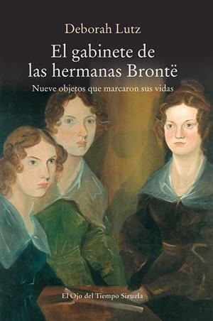 GABINETE DE LAS HERMANAS BRONTË, EL | 9788417151379 | LUTZ, DEBORAH | Llibreria Drac - Llibreria d'Olot | Comprar llibres en català i castellà online