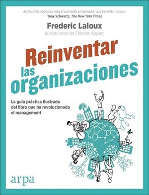 REINVENTAR LAS ORGANIZACIONES (GUÍA PRÁCTICA ILUSTRADA) | 9788416601554 | LALOUX, FREDERIC | Llibreria Drac - Llibreria d'Olot | Comprar llibres en català i castellà online