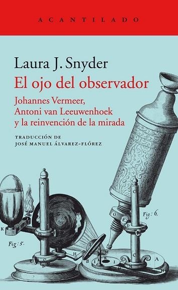 OJO DEL OBSERVADOR, EL | 9788416748587 | SNYDER, LAURA J. | Llibreria Drac - Librería de Olot | Comprar libros en catalán y castellano online