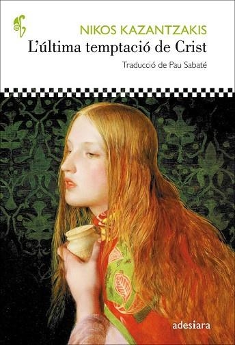 ÚLTIMA TEMPTACIÓ DE CRIST, L' | 9788416948109 | KAZANTZAKIS, NIKOS | Llibreria Drac - Librería de Olot | Comprar libros en catalán y castellano online