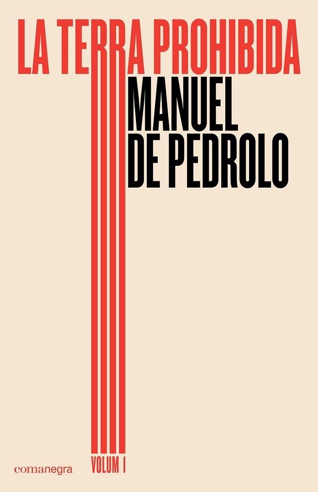 TERRA PROHIBIDA, LA (VOLUM 1) | 9788417188030 | DE PEDROLO, MANUEL | Llibreria Drac - Librería de Olot | Comprar libros en catalán y castellano online