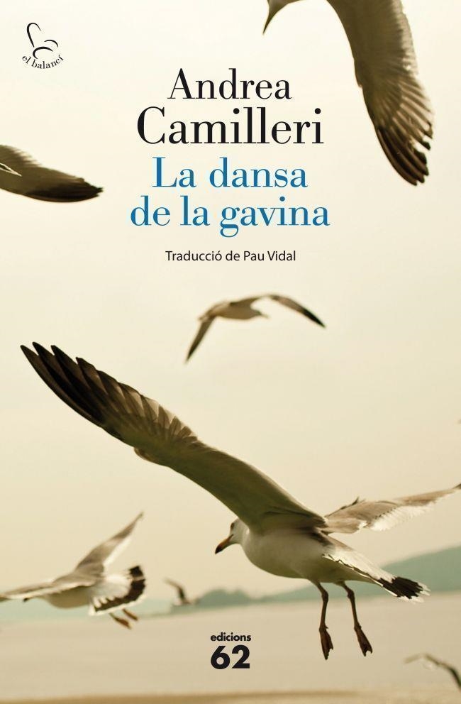 DANSA DE LA GAVINA, LA | 9788429769876 | CAMILLERI, ANDREA | Llibreria Drac - Librería de Olot | Comprar libros en catalán y castellano online