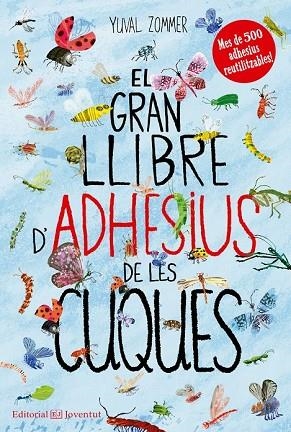 GRAN LLIBRE D'ADHESIUS DE LES CUQUES, EL | 9788426144492 | ZOMMER, YUVAL | Llibreria Drac - Librería de Olot | Comprar libros en catalán y castellano online