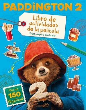 LIBRO DE ACTIVIDADES DE LA PELÍCULA (PADDINGTON 2) | 9788491391944 | VV.AA. | Llibreria Drac - Llibreria d'Olot | Comprar llibres en català i castellà online