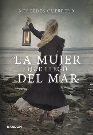MUJER QUE LLEGÓ DEL MAR, LA | 9788415725213 | GUERRERO,MERCEDES | Llibreria Drac - Llibreria d'Olot | Comprar llibres en català i castellà online