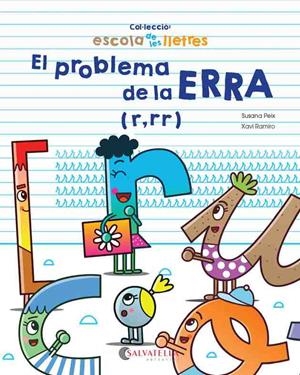PROBLEMA DE LA ERRA, EL (R, RR) (ESCOLA DE LES LLETRES 3) | 9788417091316 | PEIX, SUSANA; RAMIRO, XAVI | Llibreria Drac - Llibreria d'Olot | Comprar llibres en català i castellà online