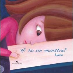 HI HA UN MONSTRE? | 9788494692550 | AVELIN | Llibreria Drac - Llibreria d'Olot | Comprar llibres en català i castellà online