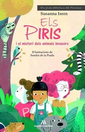 PIRIS I EL MISTERI DELS ANIMALS INVASORS, ELS | 9788494660139 | ISERN, SUSANNA | Llibreria Drac - Librería de Olot | Comprar libros en catalán y castellano online