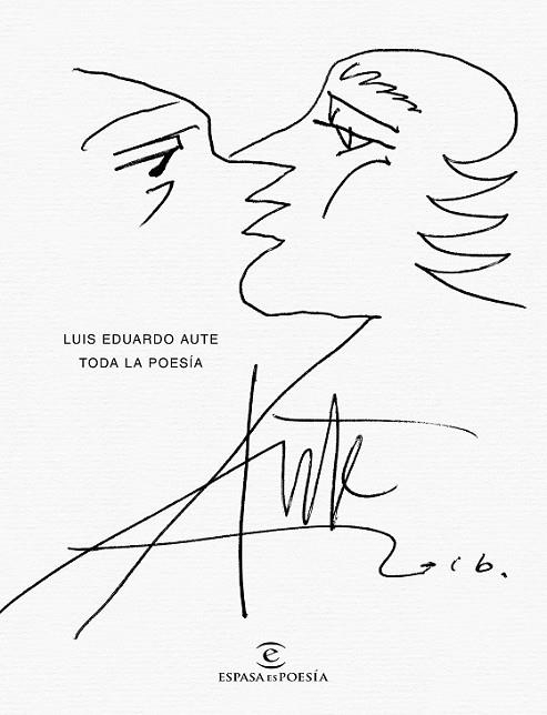 TODA LA POESÍA (EDICIÓN LUJO) | 9788467051049 | AUTE, LUIS EDUARDO | Llibreria Drac - Librería de Olot | Comprar libros en catalán y castellano online