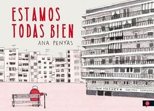 ESTAMOS TODAS BIEN | 9788416131341 | PENYAS, ANA | Llibreria Drac - Librería de Olot | Comprar libros en catalán y castellano online