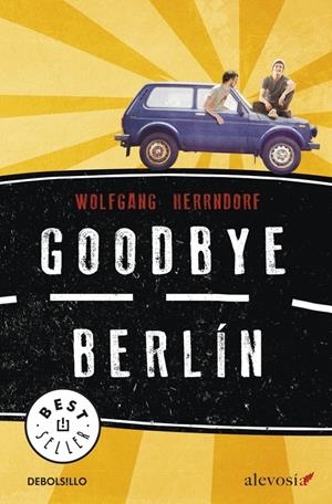 GOODBYE BERLÍN | 9788490325384 | HERRNDORF,WOLFGANG | Llibreria Drac - Llibreria d'Olot | Comprar llibres en català i castellà online
