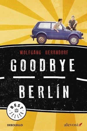 GOODBYE BERLÍN | 9788490325384 | HERRNDORF,WOLFGANG | Llibreria Drac - Llibreria d'Olot | Comprar llibres en català i castellà online