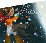 ESTEL EN LA FOSCOR, UN | 9788498839401 | GINESTA, MONTSERRAT | Llibreria Drac - Librería de Olot | Comprar libros en catalán y castellano online