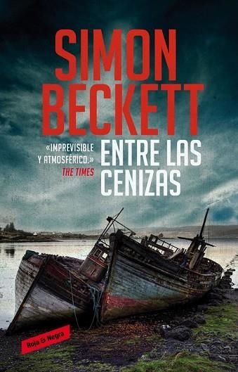 ENTRE LAS CENIZAS | 9788439727422 | BECKETT,SIMON | Llibreria Drac - Librería de Olot | Comprar libros en catalán y castellano online