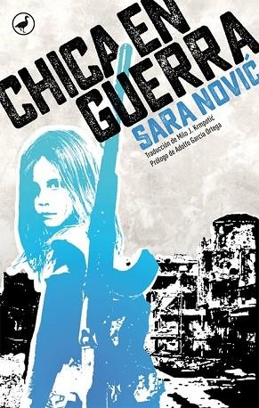 CHICA EN GUERRA | 9788416673391 | NOVIC, SARA | Llibreria Drac - Llibreria d'Olot | Comprar llibres en català i castellà online