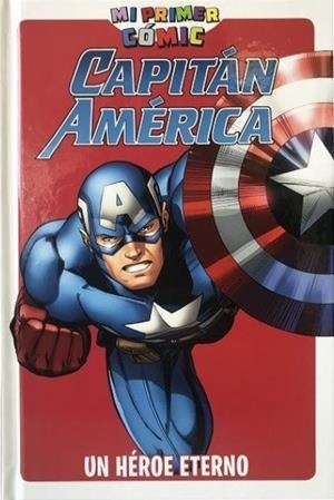 UN HEROE ETERNO (MI PRIMER COMIC CAPITAN AMERICA) | 9788491671831 | AA.DD. | Llibreria Drac - Librería de Olot | Comprar libros en catalán y castellano online
