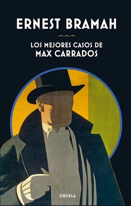 MEJORES CASOS DE MAX CARRADOS, LOS  | 9788417151188 | BRAMAH, ERNEST | Llibreria Drac - Llibreria d'Olot | Comprar llibres en català i castellà online