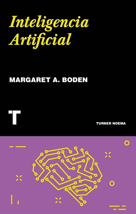 INTELIGENCIA ARTIFICIAL | 9788416714223 | BODEN, MARGARET | Llibreria Drac - Librería de Olot | Comprar libros en catalán y castellano online