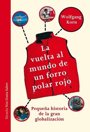 VUELTA AL MUNDO DE UN FORRO POLAR ROJO, LA | 9788417151980 | KORN, WOLFGANG | Llibreria Drac - Librería de Olot | Comprar libros en catalán y castellano online