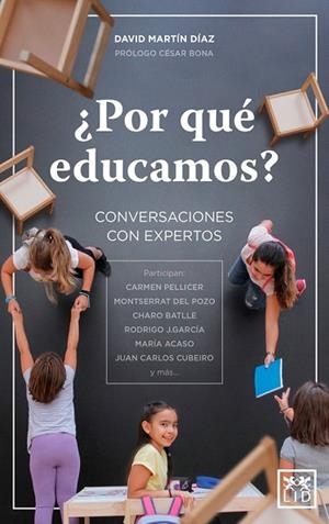 POR QUÉ EDUCAMOS? | 9788416894727 | MARTÍN, DAVID | Llibreria Drac - Librería de Olot | Comprar libros en catalán y castellano online