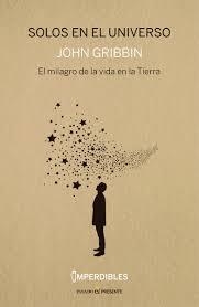 SOLOS EN EL UNIVERSO | 9788494733376 | GRIBBIN, JOHN R. | Llibreria Drac - Librería de Olot | Comprar libros en catalán y castellano online