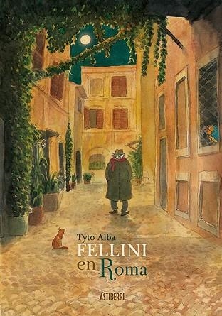 FELLINI EN ROMA | 9788416880294 | ALBA, TYTO | Llibreria Drac - Librería de Olot | Comprar libros en catalán y castellano online
