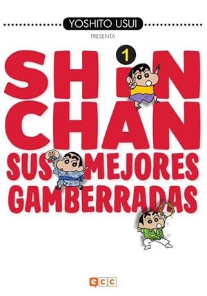 SHIN-CHAN: SUS MEJORES GAMBERRADAS NÚM. 01 (DE 6) | 9788417243418 | USUI, YOSHITO | Llibreria Drac - Llibreria d'Olot | Comprar llibres en català i castellà online