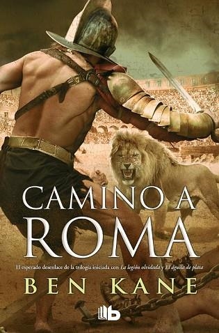CAMINO A ROMA | 9788490704134 | KANE, BEN | Llibreria Drac - Librería de Olot | Comprar libros en catalán y castellano online
