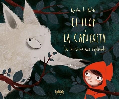 LLOP I LA CAPUTXETA, EL | 9788416712625 | RUBIO, AYESHA L. | Llibreria Drac - Librería de Olot | Comprar libros en catalán y castellano online