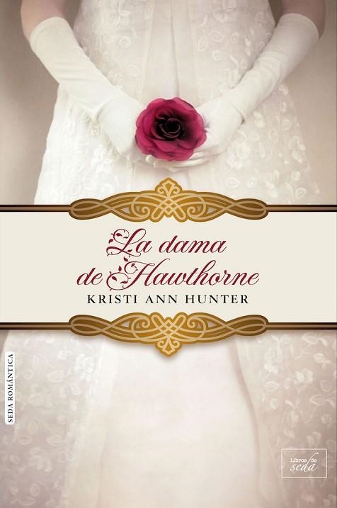 DAMA DE HAWTHORNE, LA | 9788416973279 | ANN HUNTER, KRISTI | Llibreria Drac - Llibreria d'Olot | Comprar llibres en català i castellà online