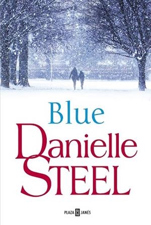 BLUE | 9788401019708 | STEEL, DANIELLE | Llibreria Drac - Llibreria d'Olot | Comprar llibres en català i castellà online