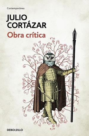 OBRA CRÍTICA | 9788466341479 | CORTÁZAR, JULIO | Llibreria Drac - Llibreria d'Olot | Comprar llibres en català i castellà online