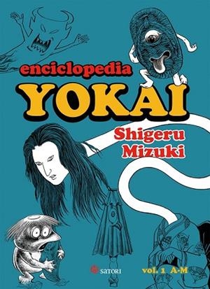 ENCICLOPEDIA YOKAI VOL. I | 9788494746727 | MIZUKI, SHIGERU | Llibreria Drac - Librería de Olot | Comprar libros en catalán y castellano online