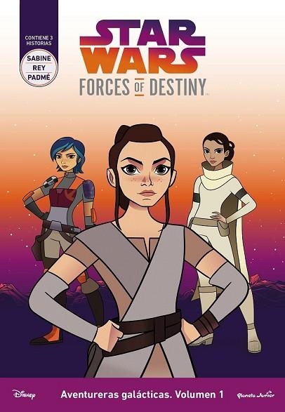 AVENTURERAS GALÁCTICAS (STAR WARS FORCES OF DESTINY) 1 | 9788408178767 | Llibreria Drac - Librería de Olot | Comprar libros en catalán y castellano online