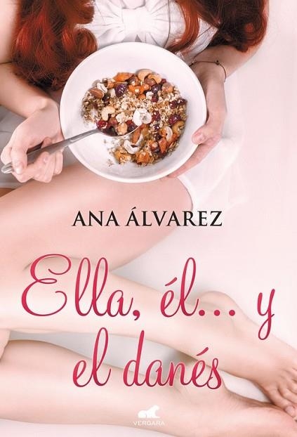 ELLA, ÉL... Y EL DANÉS | 9788416076154 | ÁLVAREZ, ANA | Llibreria Drac - Librería de Olot | Comprar libros en catalán y castellano online