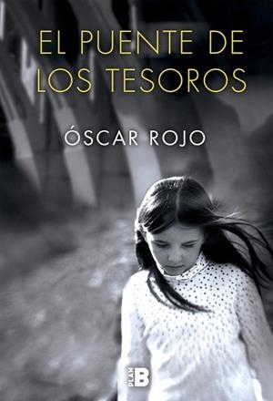 PUENTE DE LOS TESOROS, EL | 9788417001247 | ROJO, OSCAR | Llibreria Drac - Librería de Olot | Comprar libros en catalán y castellano online