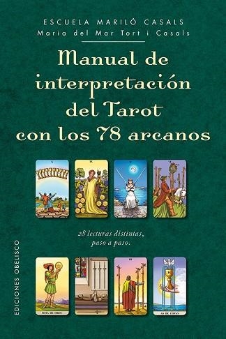 MANUAL DE INTERPRETACIÓN DEL TAROT CON LOS 78 ARCANOS | 9788491112563 | TORT, MARIA DEL MAR | Llibreria Drac - Librería de Olot | Comprar libros en catalán y castellano online
