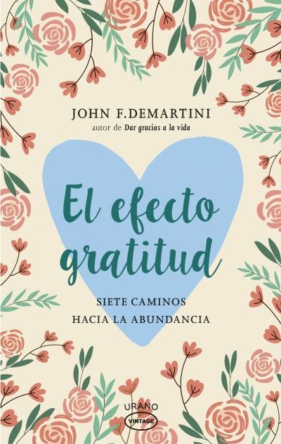 EFECTO GRATITUD, EL | 9788416720095 | DEMARTINI, JOHN | Llibreria Drac - Librería de Olot | Comprar libros en catalán y castellano online