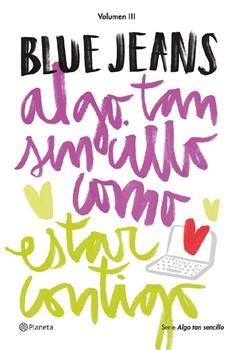 ALGO TAN SENCILLO COMO ESTAR CONTIGO + LLAVERO (PACK) | 9788408179597 | BLUE JEANS | Llibreria Drac - Librería de Olot | Comprar libros en catalán y castellano online
