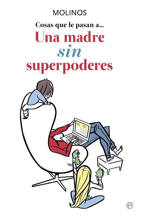 MADRE SIN SUPERPODERES, UNA | 9788499707976 | RIBERA GARCÍA-RUBIO, ANA | Llibreria Drac - Librería de Olot | Comprar libros en catalán y castellano online