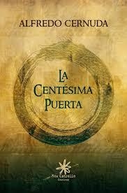 CENTÉSIMA PUERTA, LA | 9788417008161 | MÉNDEZ, ALFREDO | Llibreria Drac - Librería de Olot | Comprar libros en catalán y castellano online