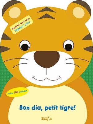BON DIA PETIT TIGRE (ADHESIUS) | 9789403201535 | Llibreria Drac - Llibreria d'Olot | Comprar llibres en català i castellà online