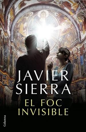 FOC INVISIBLE, EL | 9788466423410 | SIERRA, JAVIER | Llibreria Drac - Llibreria d'Olot | Comprar llibres en català i castellà online